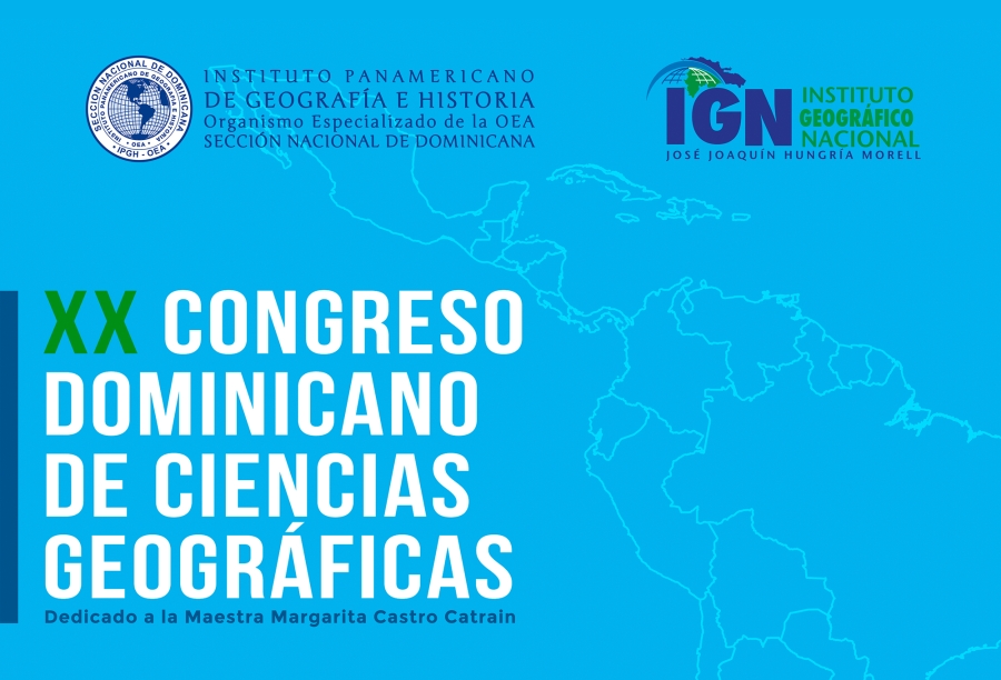 XX Congreso Dominicano de Ciencias Geográficas