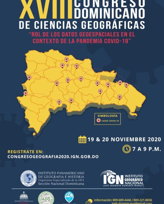 El IGN-JJHM y la Sección Nacional Dominicana del IPGH celebran el XVIII Congreso Dominicano de Ciencias Geográficas